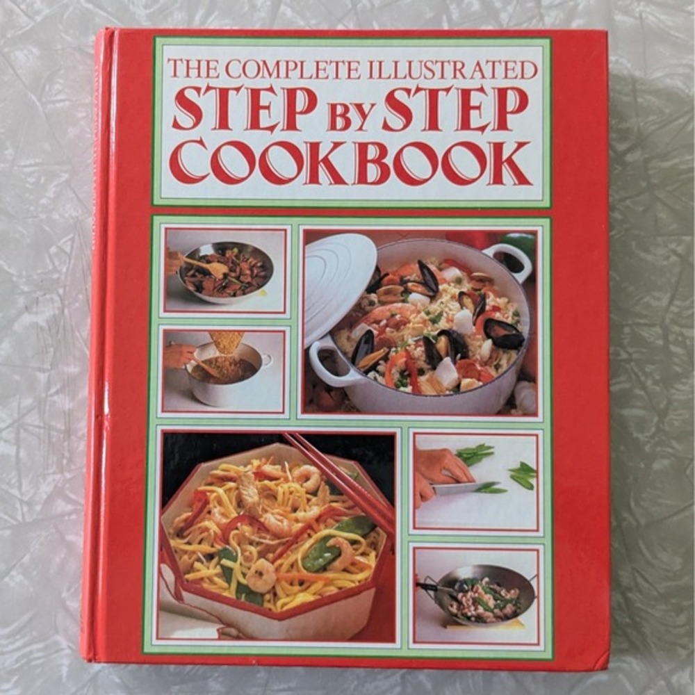 The Complete Illustrated Step by Step‎ Cookbook 1989 by Judith Ferguson